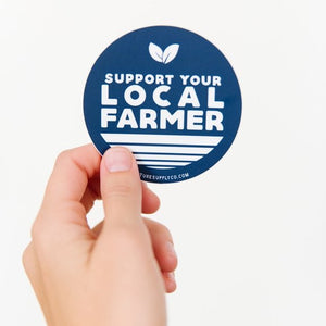 Sticker, Support Your Local Farmer - Cultural Seeds